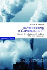 Antropocene o Capitalocene?
