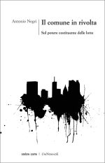 Il comune in rivolta