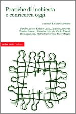 Pratiche di inchiesta e conricerca oggi