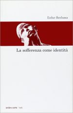 La sofferenza come identità