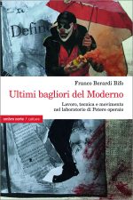 Ultimi bagliori del Moderno