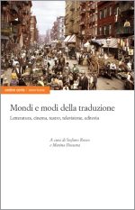 Mondi e modi della traduzione