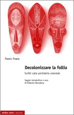Decolonizzare la follia