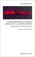 Come imporre un limite assoluto al capitalismo?