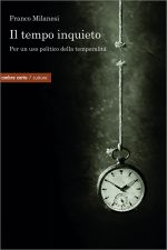 Il tempo inquieto