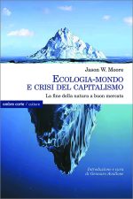 Ecologia-mondo e crisi del capitalismo