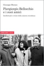 Piergiorgio Bellocchio e i suoi amici