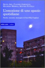 L' emozione di uno spazio quotidiano