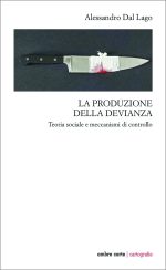 La produzione della devianza