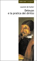 Deleuze e la pratica del diritto